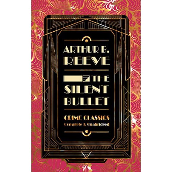 Pre-Owned The Silent Bullet (Flame Tree Collectable Crime Classics) Hardcover
