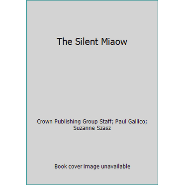 Pre-Owned The Silent Miaow (Hardcover) 0517503050 9780517503058