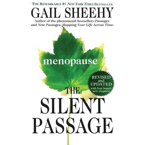 The Silent Passage: Revised and Updated Edition, (Paperback)