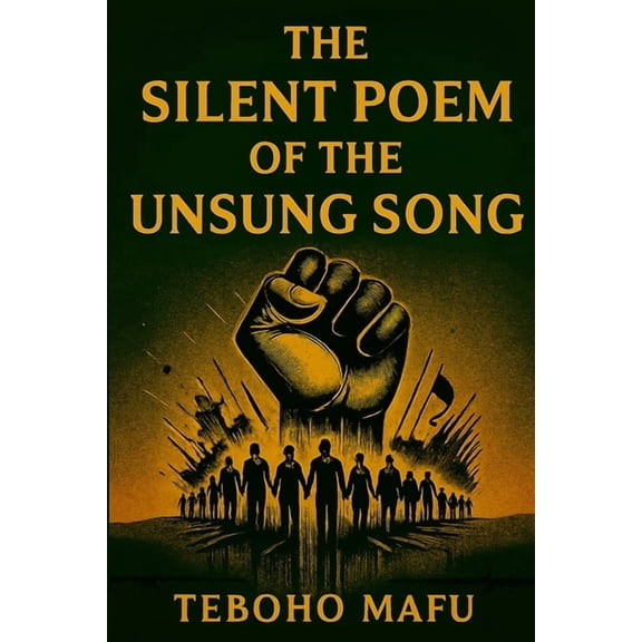 The Silent Poem of the Unsung Song, (Paperback)