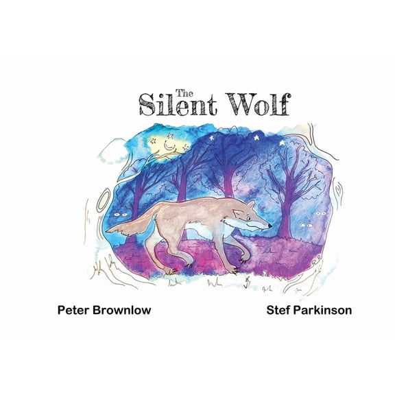 The Silent Wolf, (Paperback)