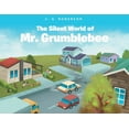 thumbnail image 1 of The Silent World of Mr. Grumblebee, (Paperback), 1 of 1