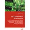 thumbnail image 1 of The Silicon Carbide MOS Capacitor (Paperback), 1 of 1