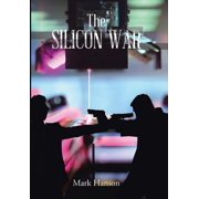 The Silicon War, Hardcover