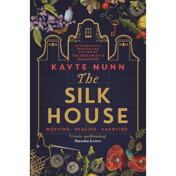 Pre-Owned The Silk House: The thrilling new historical novel from the bestselling author of The Botanist's Daughter Paperback