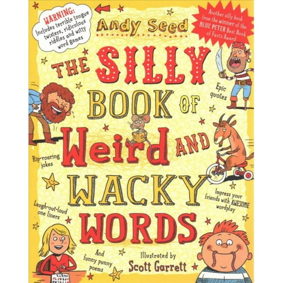 The Silly Book of Weird and Wacky Words