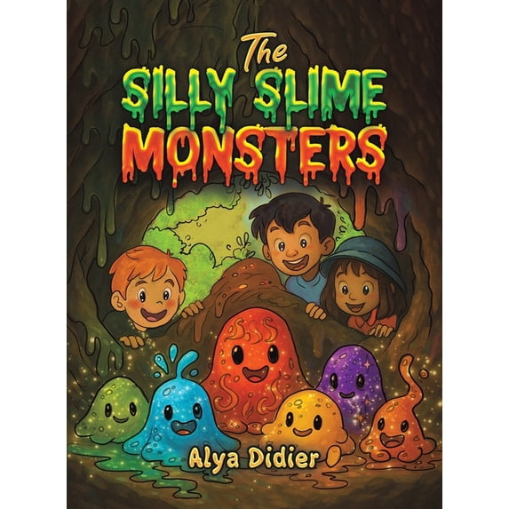Monster 3 The Silly Slime Monsters, (Hardcover) - Walmart.com