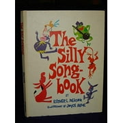 Pre-Owned The Silly Songbook (Hardcover) 0806946504 9780806946504