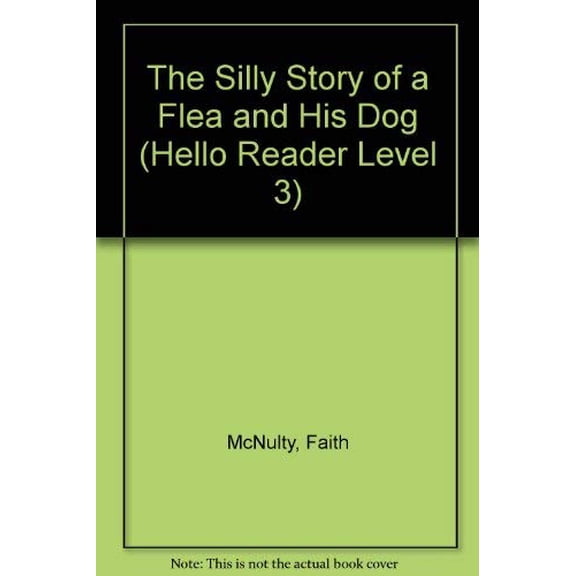 Pre-Owned The Silly Story of a Flea and His Dog (HELLO READER LEVEL 3) Paperback