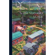 The Silo and Silage Paperback