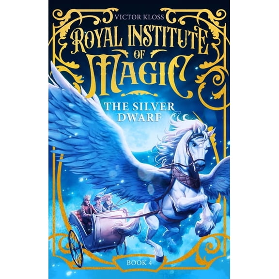 Royal Institute of Magic The Silver Dwarf, Book 4, (Paperback)