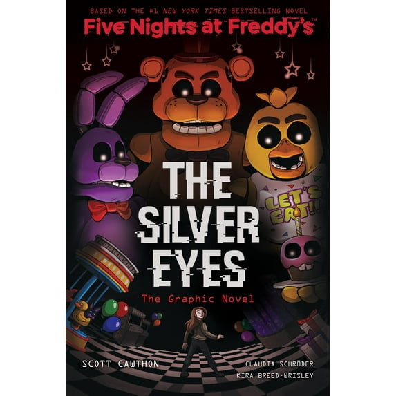 The Silver Eyes: Five Nights at Freddy's (Five Nights at Freddy's Graphic Novel #1) (Paperback)
