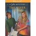 thumbnail image 1 of Pre-Owned The Silver Guitar: A Julie Mystery (American Girl Mysteries) (Paperback) 1593697562 9781593697563, 1 of 1