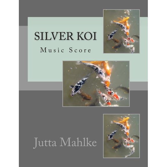 The Silver Koi : Music Score