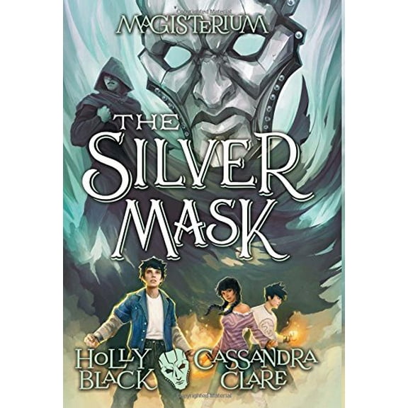 Pre-Owned The Silver Mask (Magisterium #4): Volume 4 (Hardcover) 0545522366 9780545522366