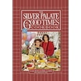 thumbnail image 1 of Pre-Owned The Silver Palate Good Times Cookbook (Paperback) 0894808311 9780894808319, 1 of 1