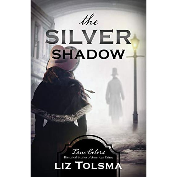 Pre-Owned The Silver Shadow: Volume 11 (Paperback) 1643528343 9781643528342