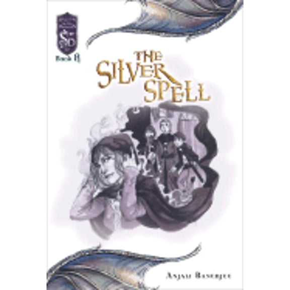 Pre-Owned The Silver Spell: Knights of the Silver Dragon, Book 8 (Paperback) 0786937505 9780786937509