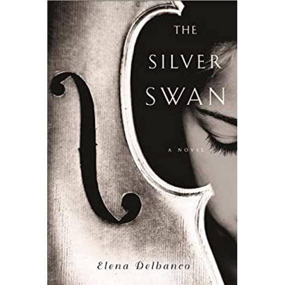 Pre-Owned The Silver Swan: A Novel (Paperback) 1590517164 9781590517161