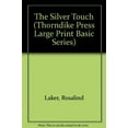 thumbnail image 1 of Pre-Owned The Silver Touch (Thorndike Press Large Print Basic Series) Paperback, 1 of 1