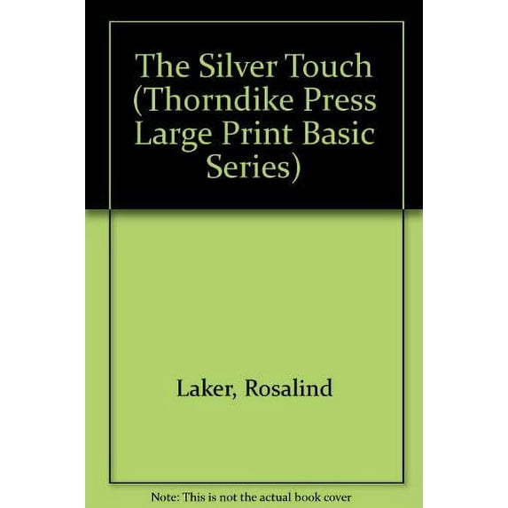 Pre-Owned The Silver Touch (Thorndike Press Large Print Basic Series) Paperback