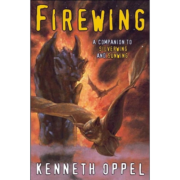 The Silverwing Trilogy: Firewing (Hardcover)