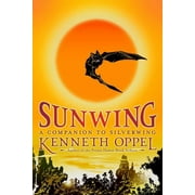 The Silverwing Trilogy: Sunwing (Paperback)