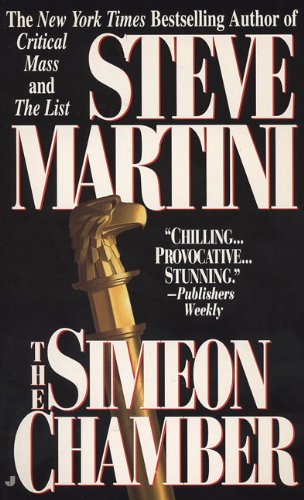 The Simeon Chamber, by Steve Martini, (Paperback), English