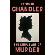The Simple Art of Murder, Paperback