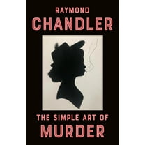 The Simple Art of Murder, (Paperback)