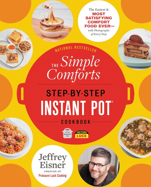 https://i5.walmartimages.com/seo/The-Simple-Comforts-Step-By-Step-Instant-Pot-Cookbook-Easiest-Most-Satisfying-Comfort-Food-Ever-With-Photographs-Every-Step-Paperback-9780316337458_5cbfe3b3-c68b-447e-a16f-1694931d4ab9.0f0e9b3fd155c809e43cbed68cdc7695.jpeg