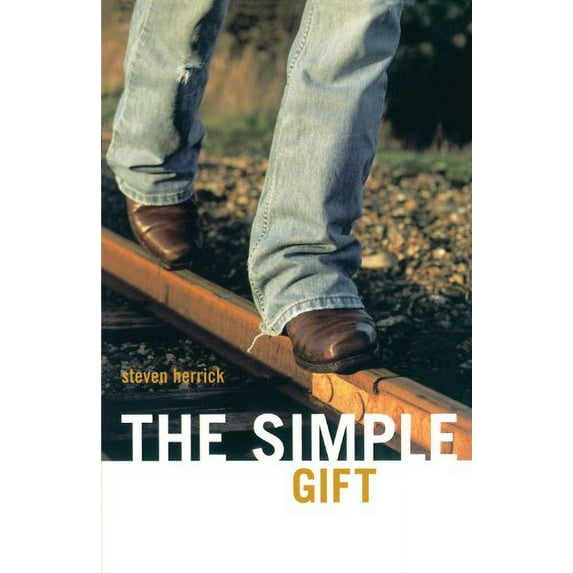 Pre-Owned The Simple Gift (Paperback) 0689868677 9780689868672