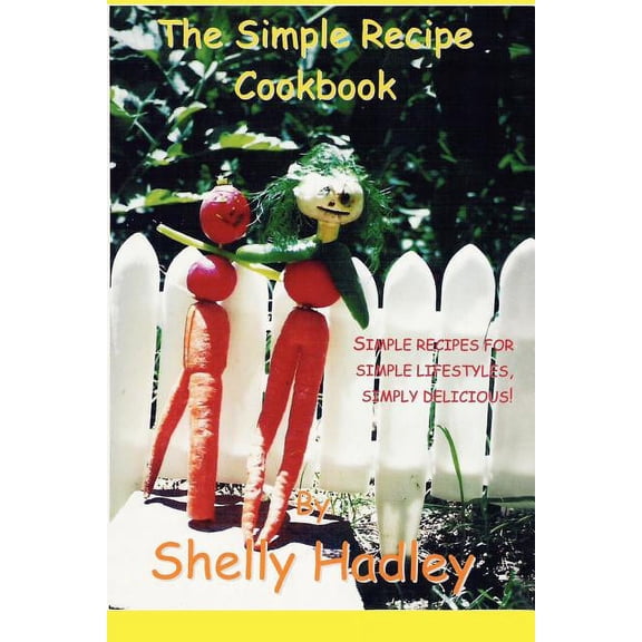 The Simple Recipe Cookbook (Paperback)