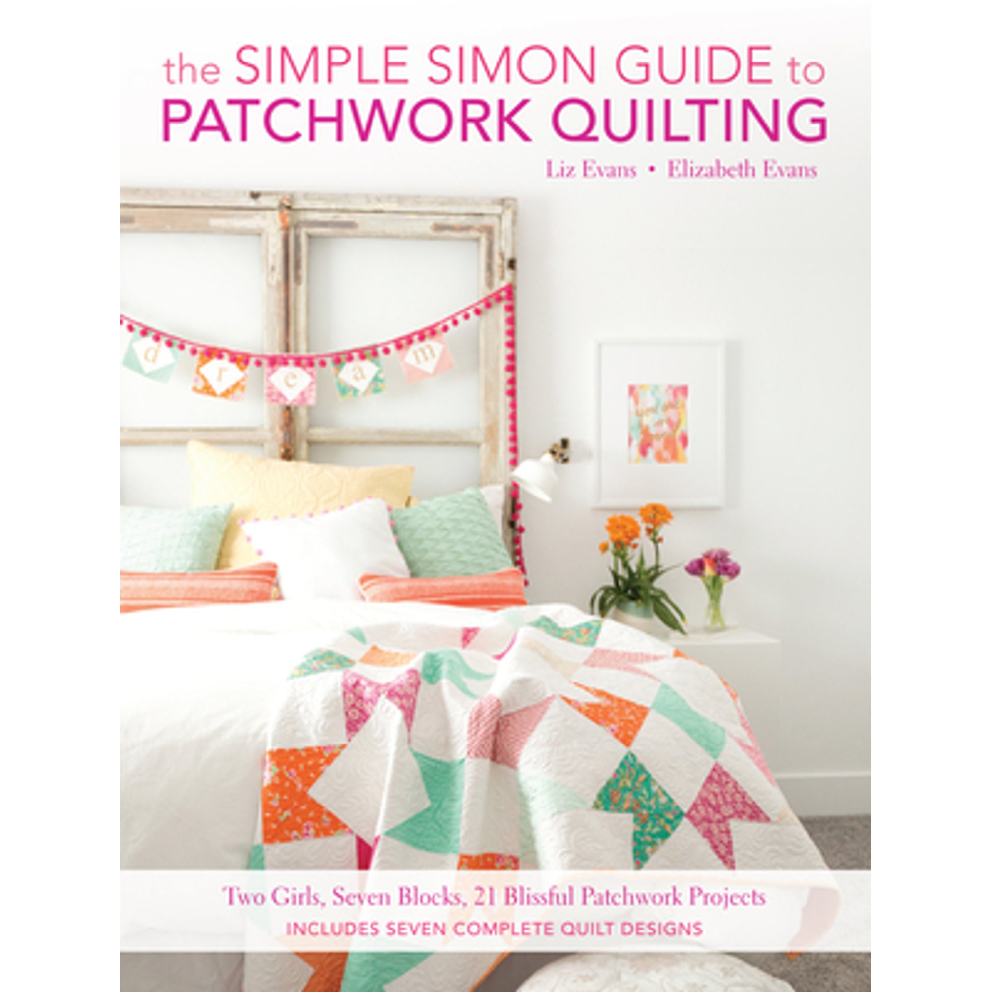 Pre-Owned The Simple Simon Guide to Patchwork Quilting: Two Girls ...