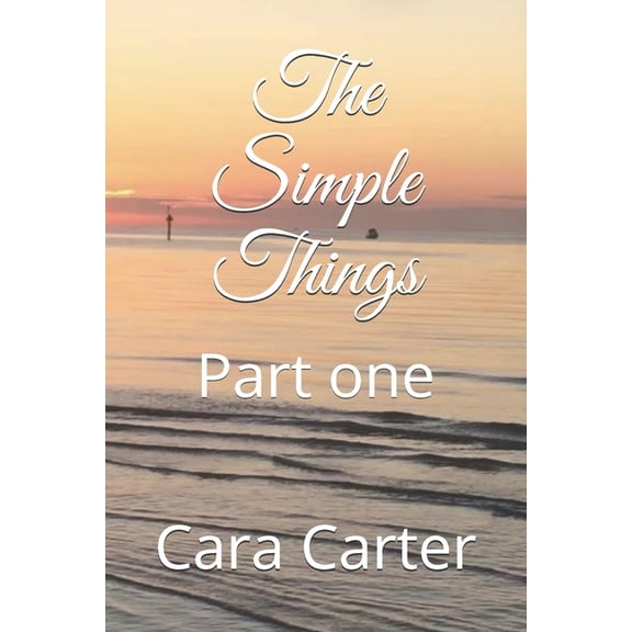 The Simple Things: Part one, (Paperback)