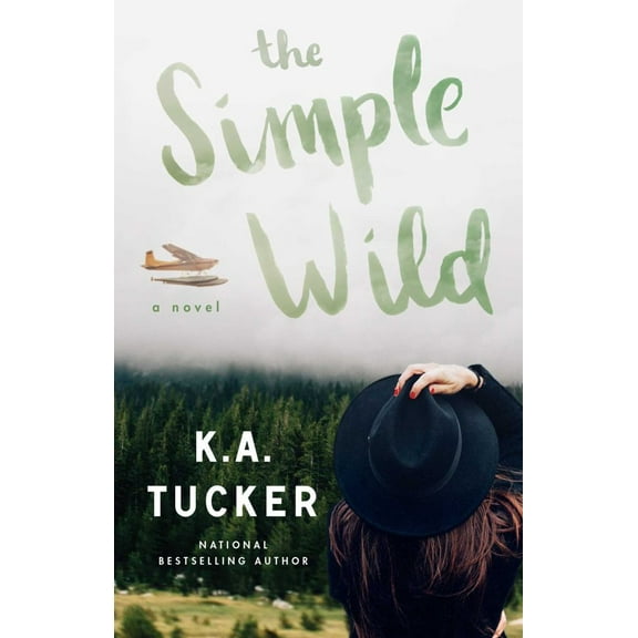 The Simple Wild: A Novel (Paperback)