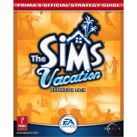 Pre-Owned The Sims Vacation: Expansion Pack: Prima's Official Strategy Guide (Paperback) 0761539220 9780761539223