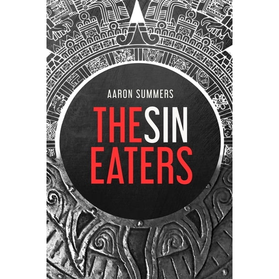 The Sin Eaters, (Paperback)
