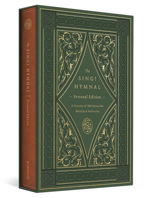 The Sing! Hymnal, Personal Edition: A Treasury of 200 Hymns for Worship and Reflection (Trutone), (Hardcover)