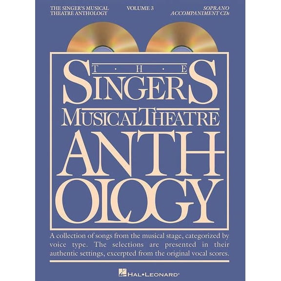 Hal Leonard Singer's Musical Theatre Anthology for Soprano Volume 3 2CD's Accompaniment