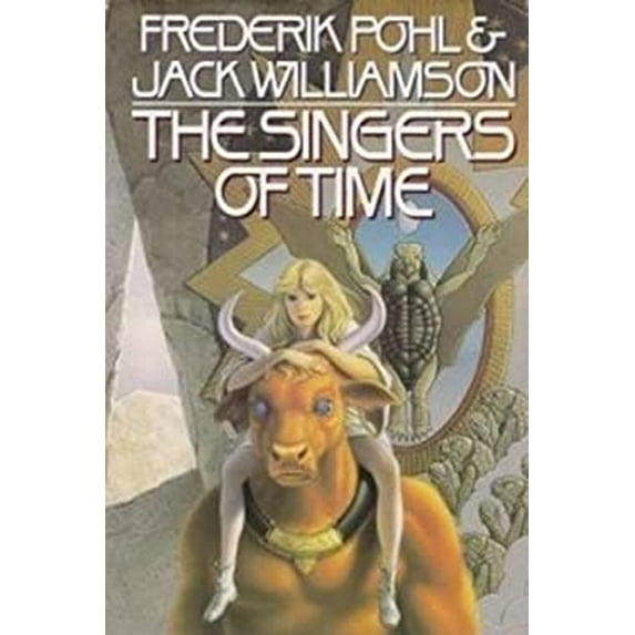 Pre-Owned The Singers of Time (Hardcover) 0385265077 9780385265072