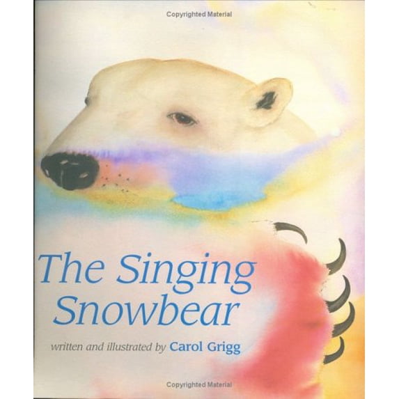 Pre-Owned The Singing Snowbear (Hardcover) 0395942233 9780395942239