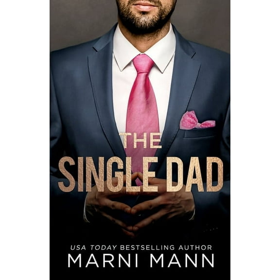 The Single Dad, (Paperback)
