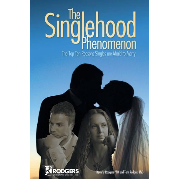 The Singlehood Phenomenon
