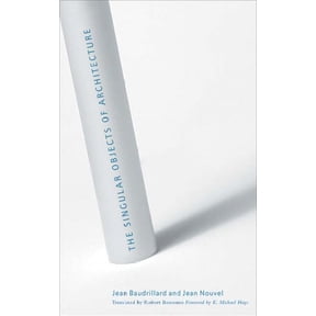 The Singular Objects of Architecture (Paperback)
