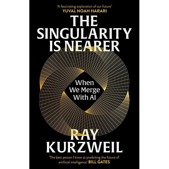 Ray Kurzweil The Singularity is Nearer (Paperback)