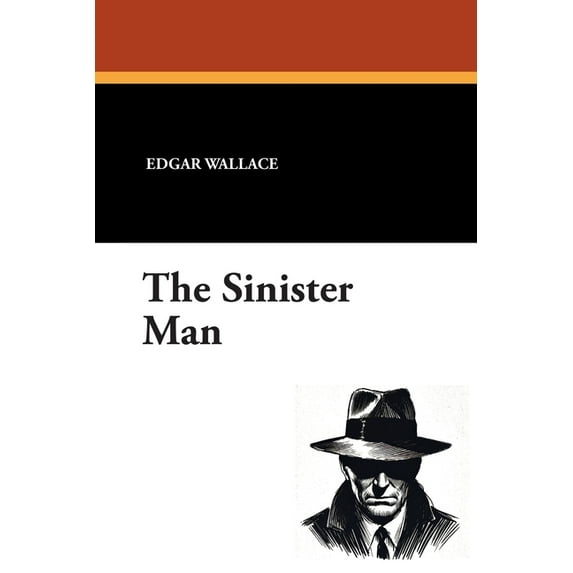 The Sinister Man, (Paperback)