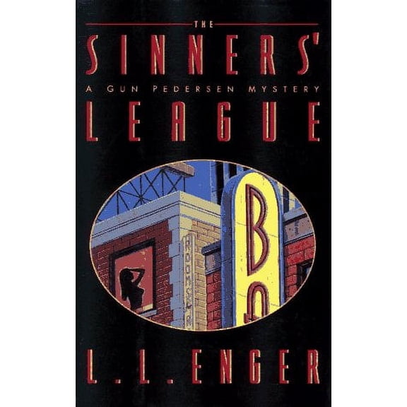 Pre-Owned The Sinners' League: A Gun Pedersen Mystery (Hardcover) 1883402646 9781883402648