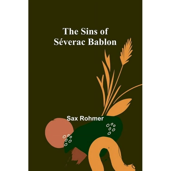 The Sins of Séverac Bablon, (Paperback)