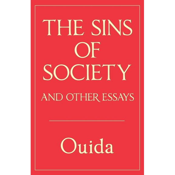 The Sins of Society and other essays, (Paperback)